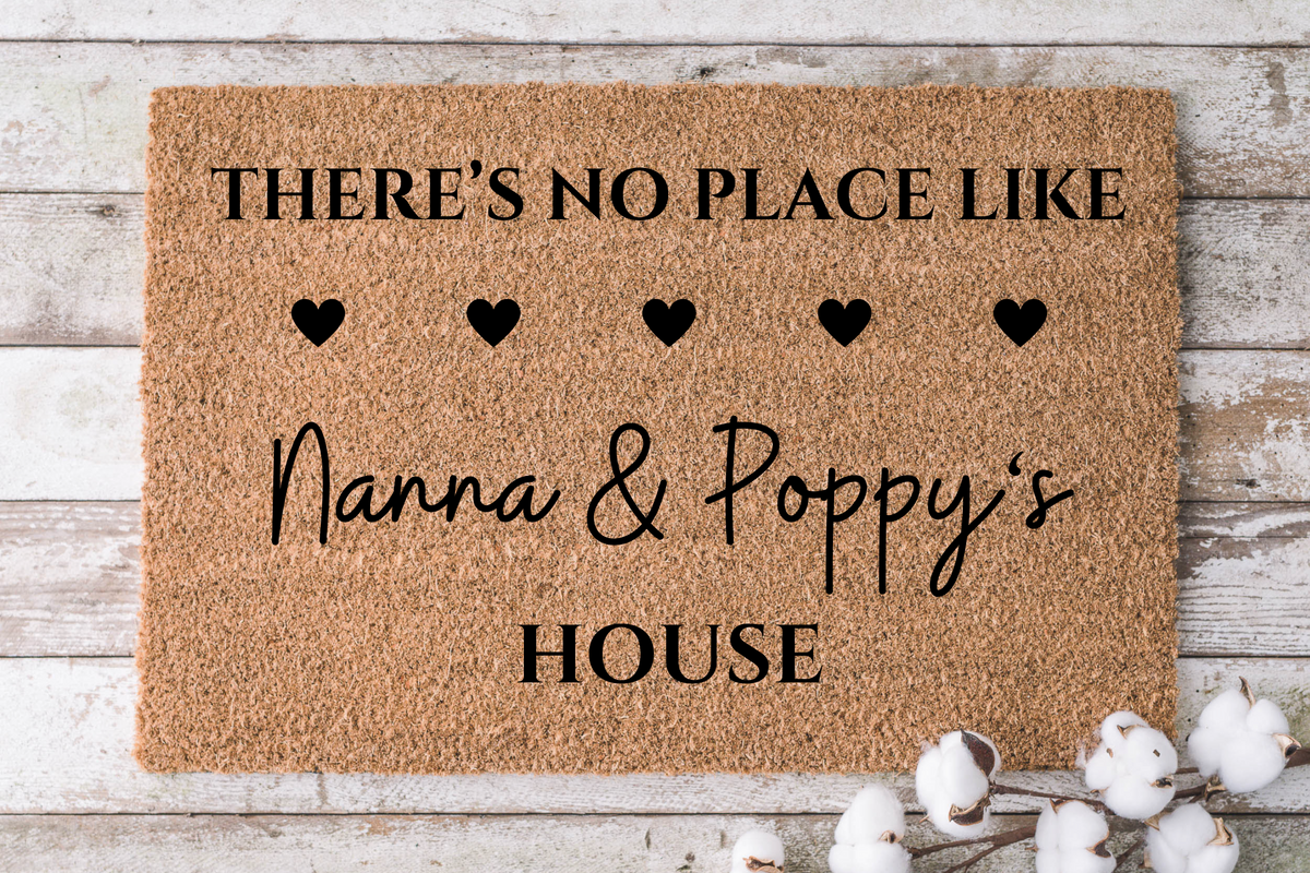 There's No Place Like Nanna & Poppy's House