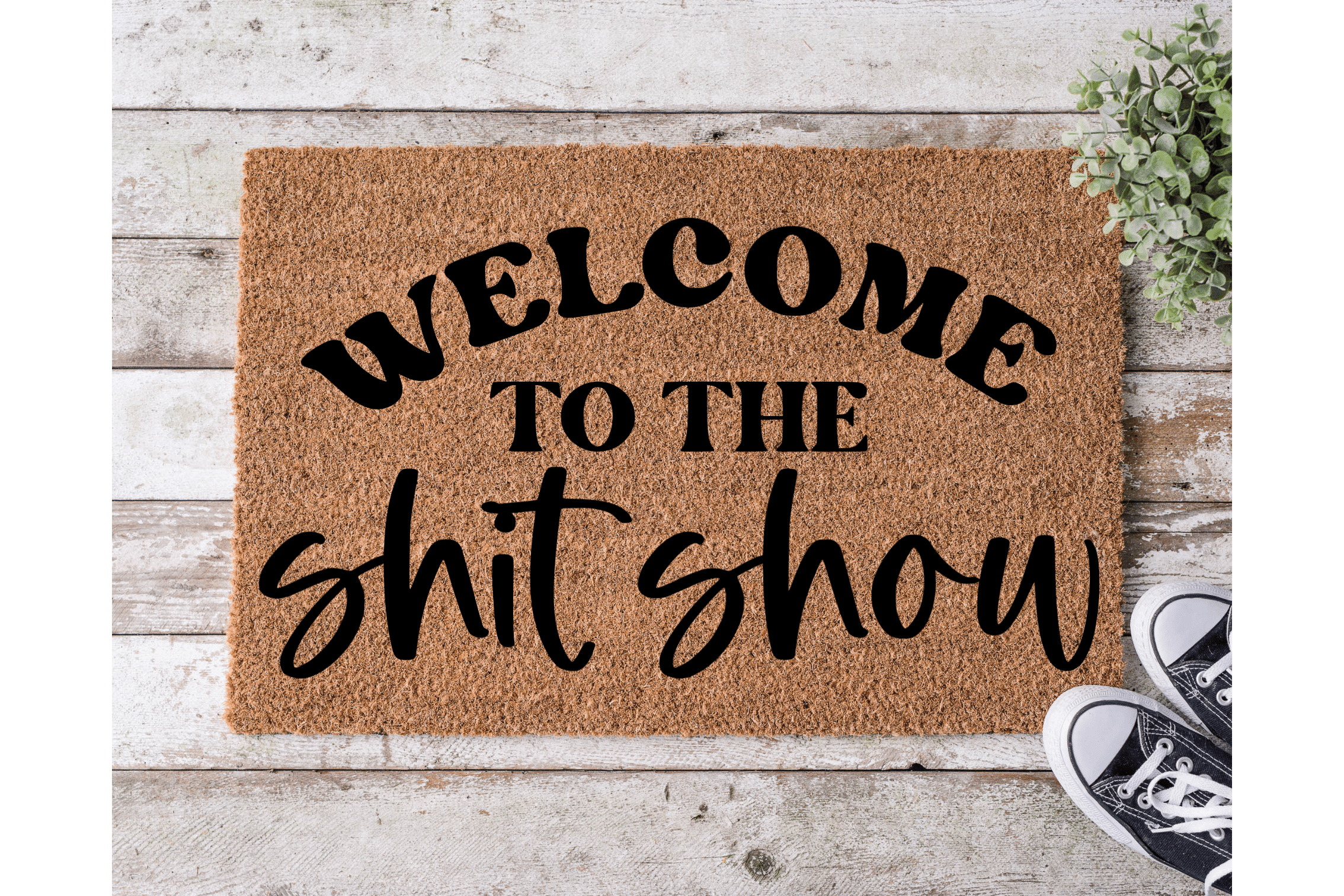 Welcome to the Sh*t Show - The Welcome DoorMat