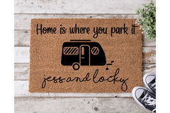 Home Is Where You Park It - The Welcome DoorMat