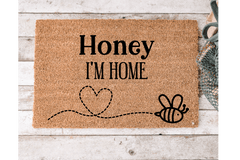 Honey I'm Home - The Welcome DoorMat